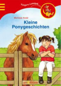 Kleine Ponygeschichten - Marliese Arold