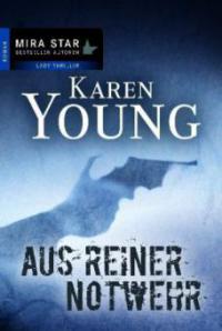 Aus reiner Notwehr - Karen Young