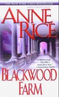 Blackwood Farm, English edition - Anne Rice