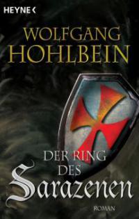 Der Ring des Sarazenen - Wolfgang Hohlbein