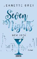 Seven Nights - New York - Jeanette Grey