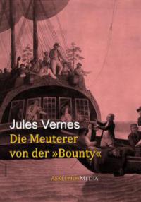 Die Meuterer von der Bounty - Jules Verne