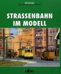 Straßenbahn im Modell - Matthias Vollstedt