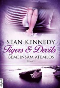 Tigers & Devils - Gemeinsam atemlos - Sean Kennedy