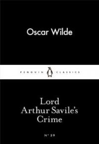 Lord Arthur Savile's Crime - Oscar Wilde