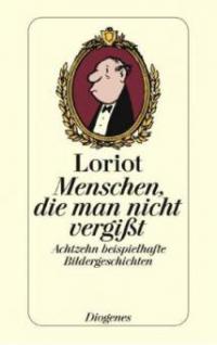 Menschen, die man nicht vergißt - Loriot