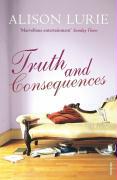 Truth and Consequences. Paare, englische Ausgabe - Alison Lurie