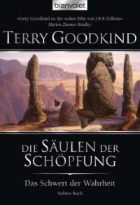 Das Schwert der Wahrheit 7 - Terry Goodkind