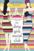 The Dirty Girls Social Club - Alisa Valdes-Rodriguez