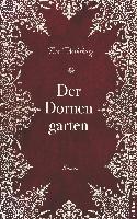 Der Dornengarten - Eva Wahrburg