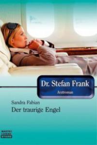 Doktor Stefan Frank, Der traurige Engel - Stefan Frank