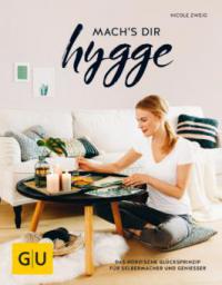 mach's dir hygge - Nicole Zweig