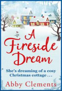 A Fireside Dream - Abby Clements