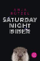 Saturday Night Biber - Anja Rützel
