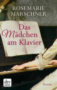 Das Mädchen am Klavier - Rosemarie Marschner