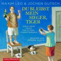Du bleibst mein Sieger, Tiger, 3 Audio-CDs - Maxim Leo, Jochen Gutsch