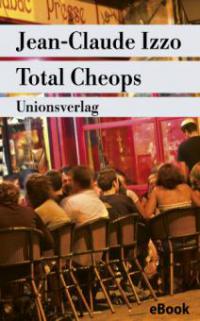 Total Cheops - Jean-Claude Izzo