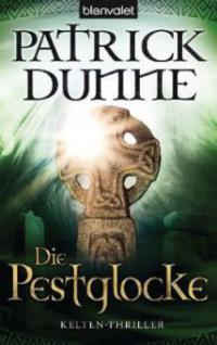 Die Pestglocke - Patrick Dunne