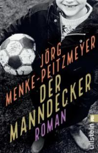 Der Manndecker - Jörg Menke-Peitzmeyer