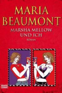 Marsha Mellow und ich, Sonderausgabe - Maria Beaumont