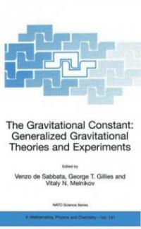 The Gravitational Constant: Generalized Gravitational Theories and Experiments - 