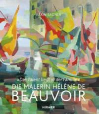 Das Talent liegt in der Familie - Hélène de Beauvoir