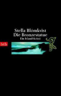 Die Bronzestatue - Stella Blomkvist