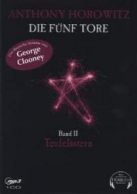 Die fünf Tore 02. Teufelsstern - Anthony Horowitz