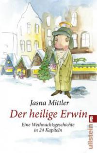 Der heilige Erwin - Jasna Mittler