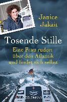 Tosende Stille - Janice Jakait