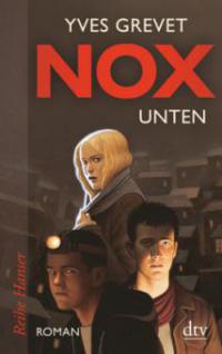 NOX. Unten - Yves Grevet