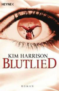 Blutlied - Kim Harrison