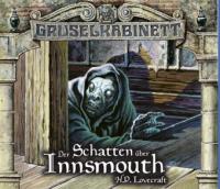 Gruselkabinett - Der Schatten über Innsmouth, 2 Audio-CDs - Howard Ph. Lovecraft