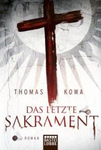 Das letzte Sakrament - Thomas Kowa