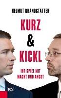 Kurz & Kickl - Helmut Brandstätter
