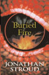Buried Fire - Jonathan Stroud