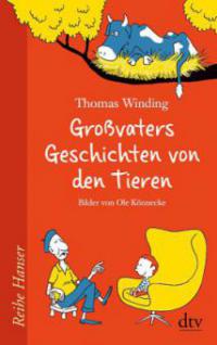 Großvaters Geschichten von den Tieren - Thomas Winding