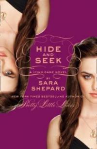 The Lying Game 04. Hide and Seek - Sara Shepard