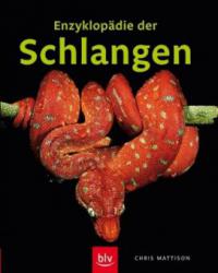 Enzyklopädie der Schlangen - Chris Mattison