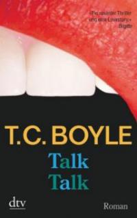 Talk Talk - Tom Coraghessan Boyle