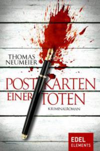 Postkarten einer Toten - Thomas Neumeier