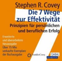 Die 7 Wege zur Effektivität, 10 Audio-CDs - Stephen R. Covey