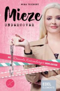 Mieze Undercover - Mina Teichert