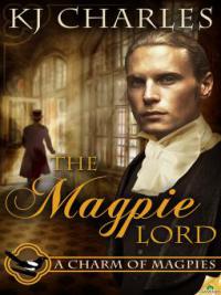 The Magpie Lord - KJ Charles