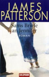 Sams Briefe an Jennifer, Sonderausgabe - James Patterson