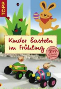 Kinder basteln im Frühling - 