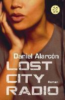 Lost City Radio - Daniel Alarcon