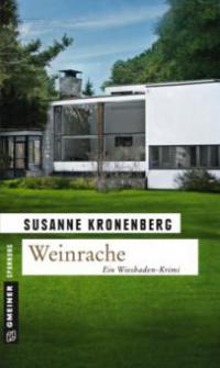 Weinrache - Susanne Kronenberg