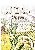 Zitronen und Oliven - Ralf Göring