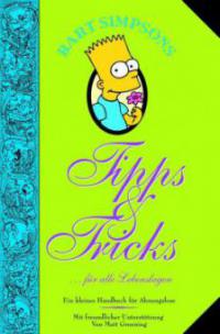 Bart Simpsons "Tipps & Tricks" - Matt Groening, Bill Morrison